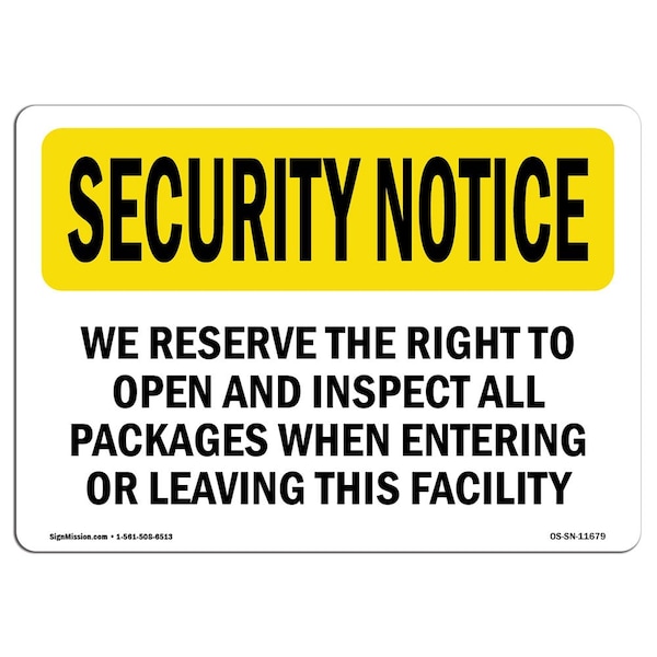 OSHA Security Sign, 3.5" Height, 5" Width, We Inspect All Packages Entering, Landscape, 10PK